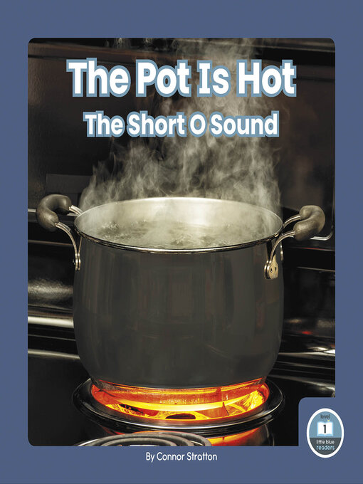 Title details for The Pot Is Hot by Connor Stratton - Available